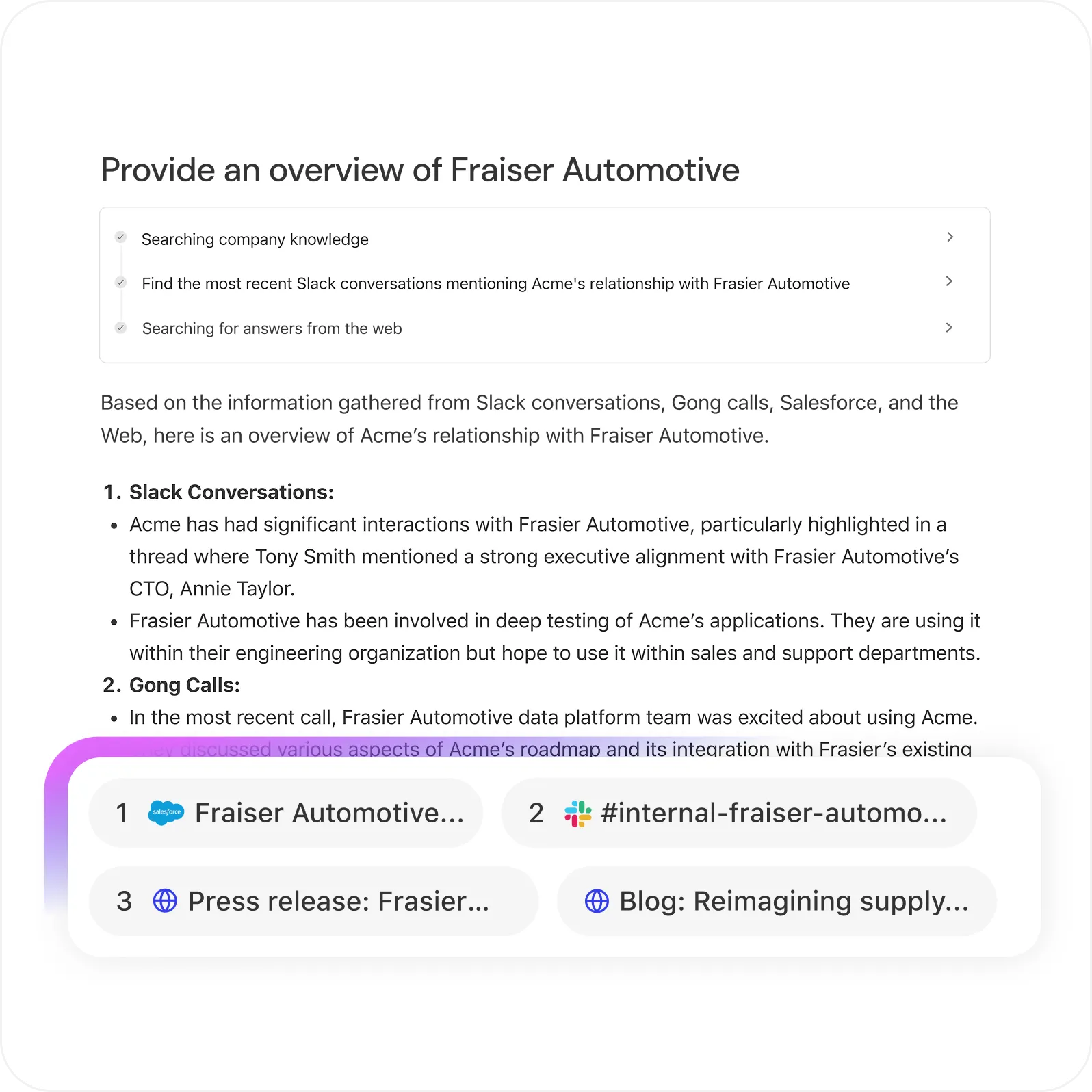 Combine company and web knowledge in one place.