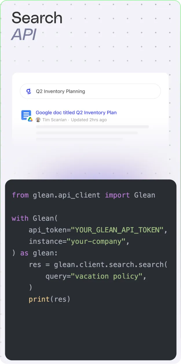 Search API interface showing a search for 'Q2 Inventory Planning' with a Google doc result and example Python code using Glean API to query 'vacation policy'.