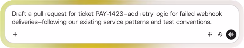 Prompt: Draft a pull request for ticket PAY-1423—add retry logic for failed webhook deliveries—following our existing service patterns and test conventions.