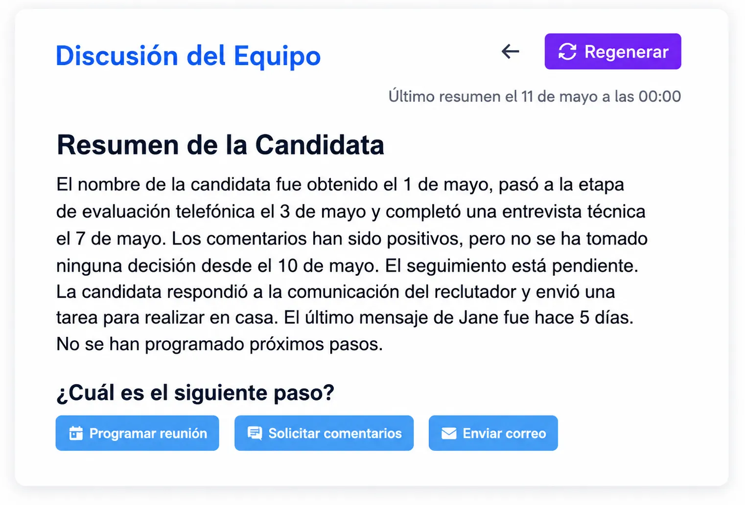 Panel de discusión del equipo que muestra un resumen de actividad del candidato generado por IA, detalles del progreso de entrevistas, estado de seguimiento y acciones sugeridas para los próximos pasos.