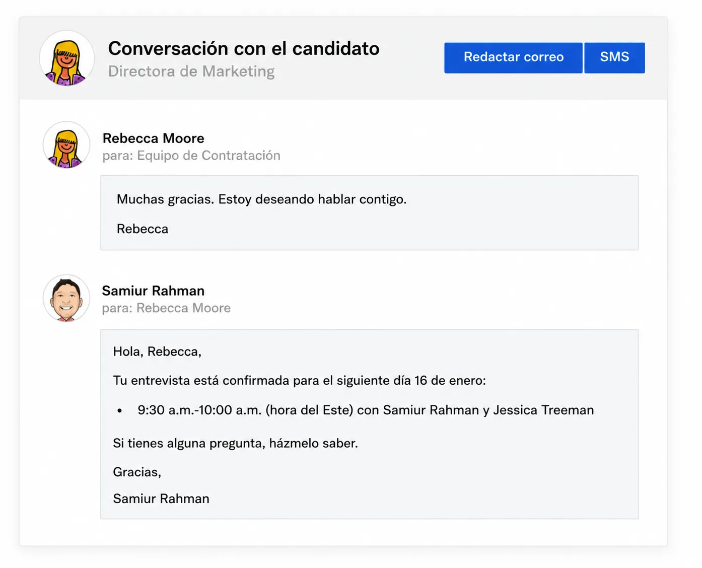 Interfaz de conversación con candidatos que muestra comunicación por correo electrónico entre un candidato y el equipo de contratación, incluyendo detalles de confirmación de entrevista, acciones de mensajería e historial de conversaciones.