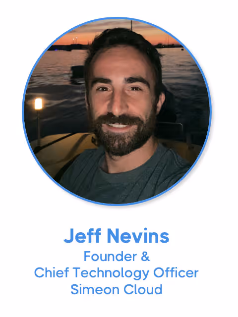 Jeff Nevins, Simeon Cloud founder and CTO