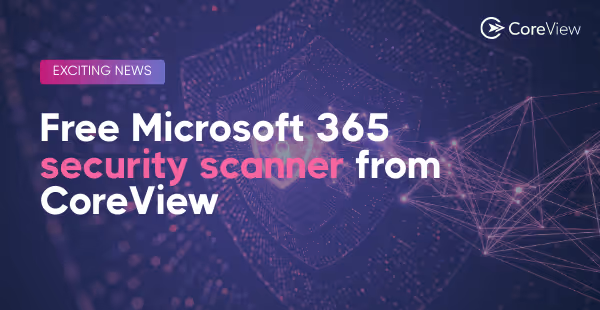 Screenshot of CoreView Platform