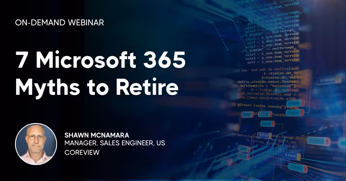 7 Microsoft 365 Myths to Retire 
