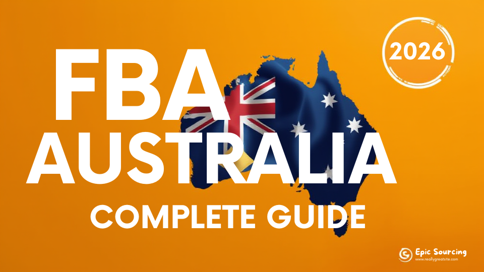 Amazon FBA Australia 2026 guide for Australian sellers