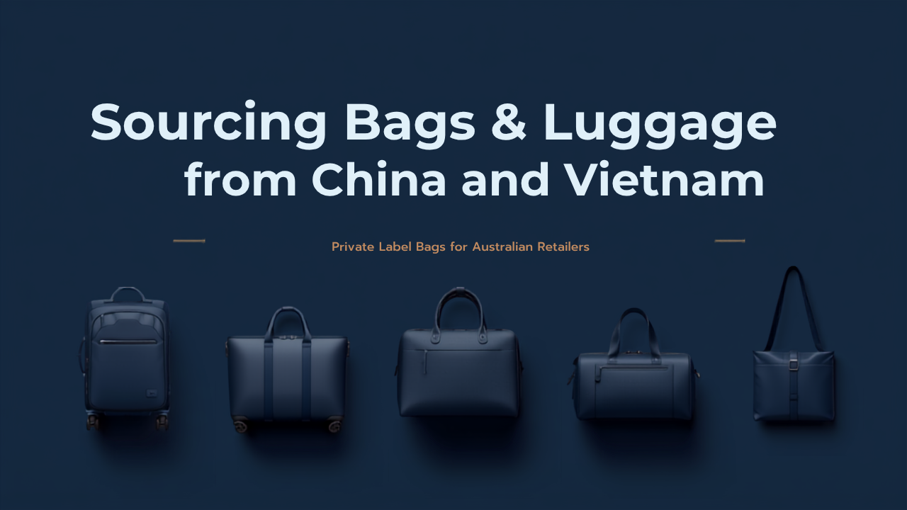 Private label backpacks and luggage samples from Chinese and Vietnamese factories reviewed for an Canberra retail business