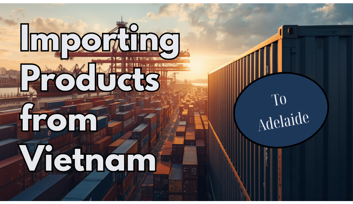 Shipping containers at Adelaide's Outer Harbor representing importing products from Vietnam to South Australia