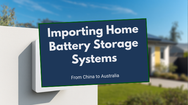 Wall-mounted home battery storage unit beside rooftop solar panels on an Australian house, illustrating importing solar batteries from China to Australia