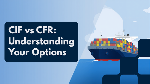 CIF versus CFR Incoterms compared for Australian importers shipping containers into Port Botany Sydney