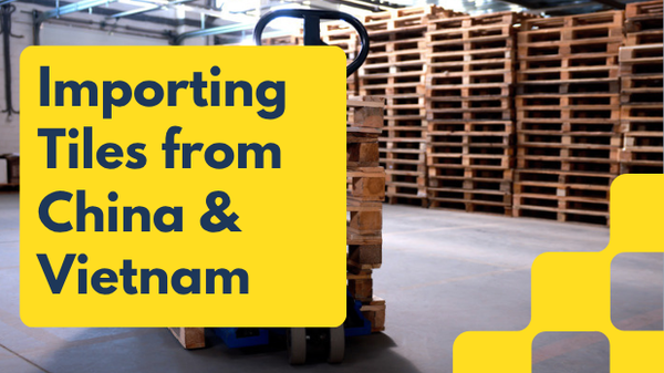 Porcelain and ceramic tiles being imported from China and Vietnam to the Sunshine Coast, Australia