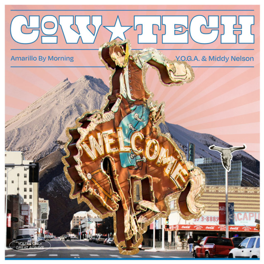 Album cover showing a vintage cowboy neon sign with 'WELCOME' over a city street and mountains, titled 'COW TECH Amarillo By Morning'.