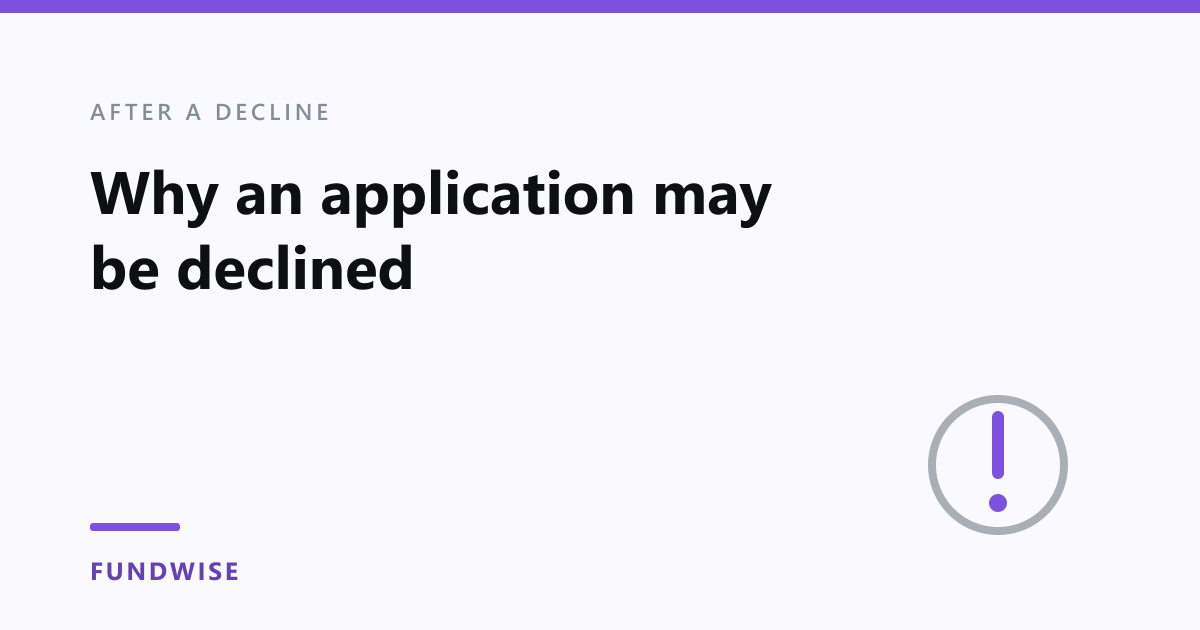 Why a business financing application may be declined