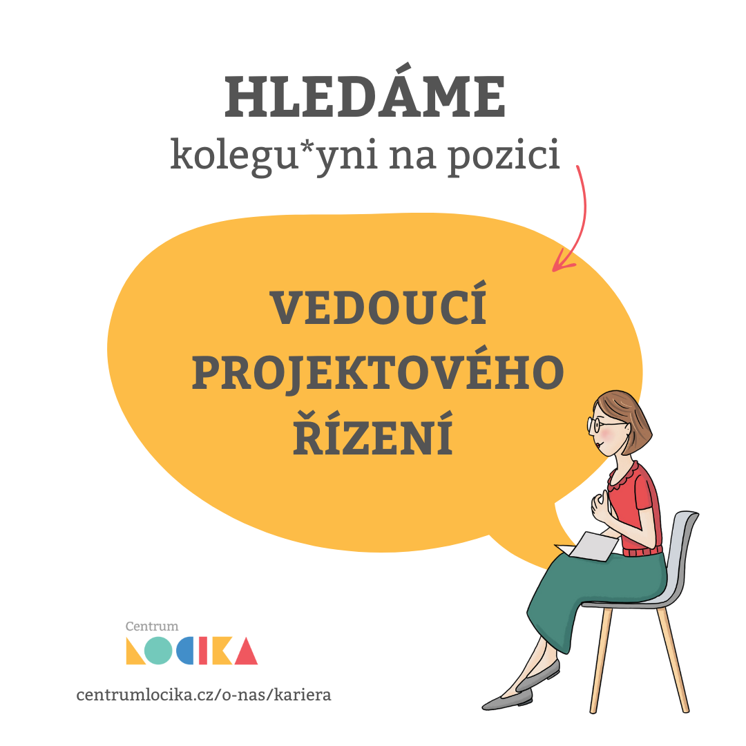VEDOUCÍ PROJEKTOVÉHO ŘÍZENÍ v Centru LOCIKA