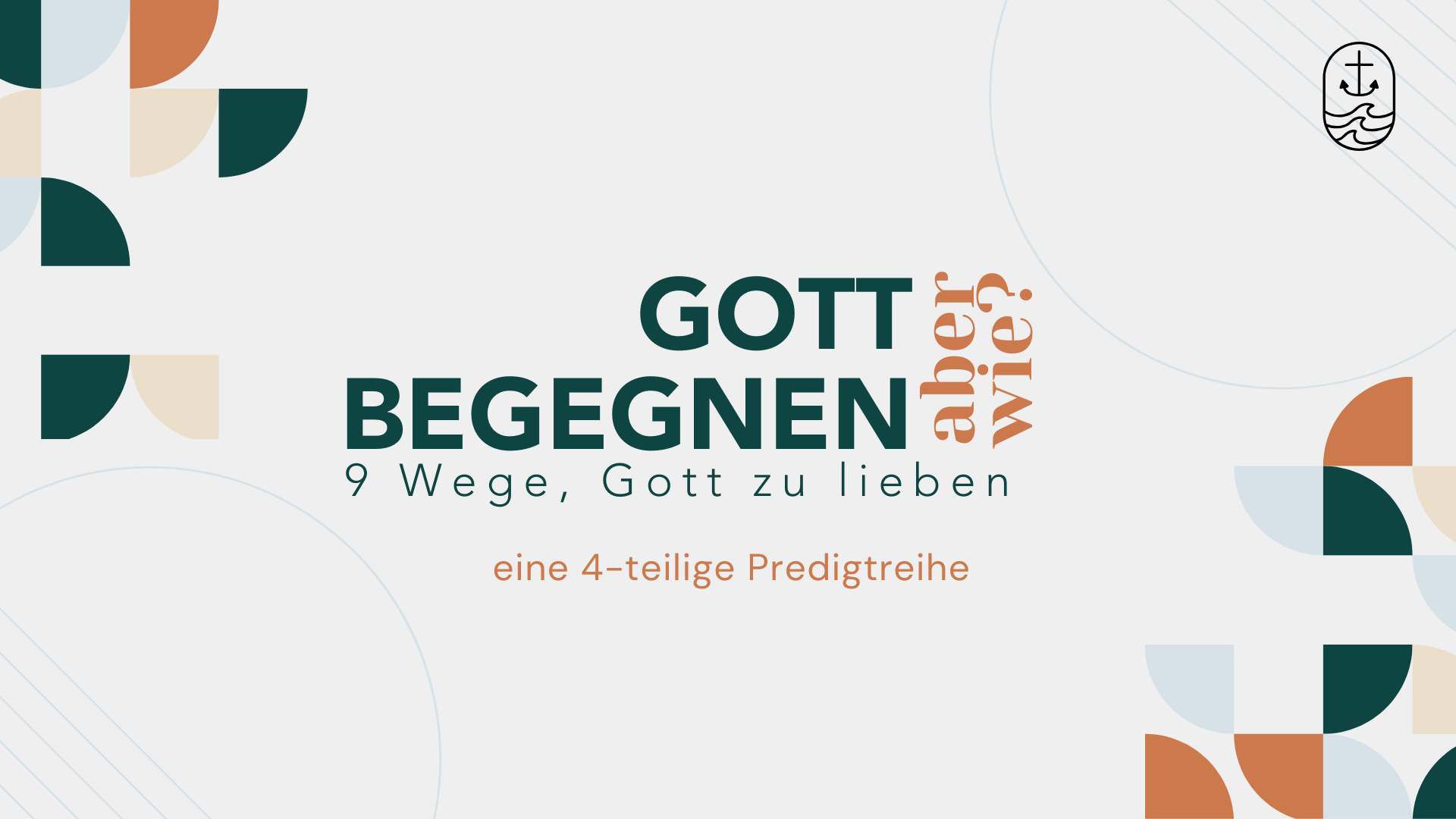 Gott begegnen