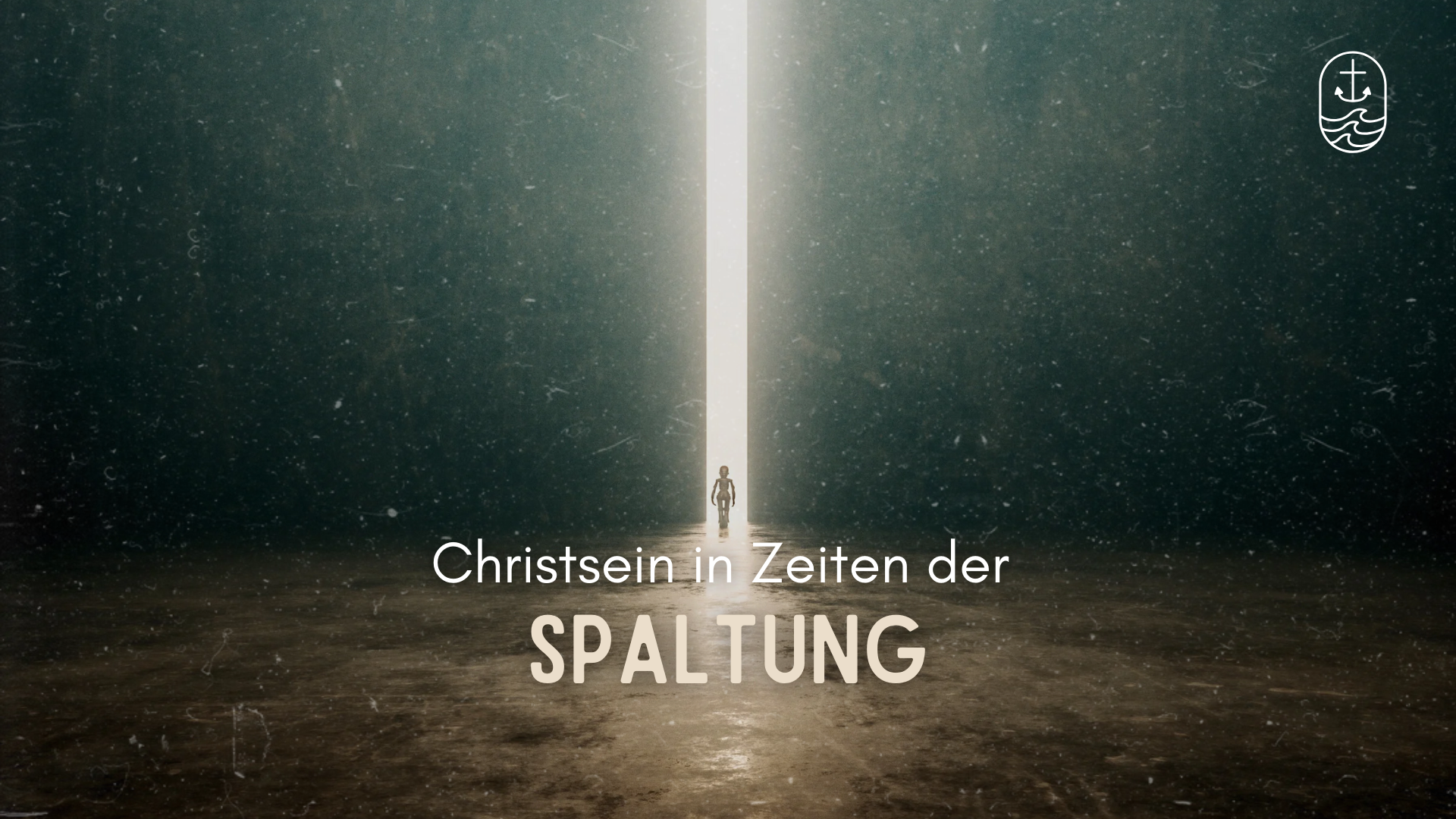 A small figure standing in a bright vertical light beam in a dark, empty space with the text 'Christsein in Zeiten der SPALTUNG'.