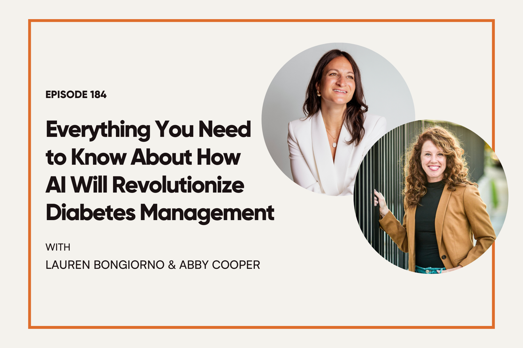 184. Everything You Need to Know About How AI Will Revolutionize Diabetes Management