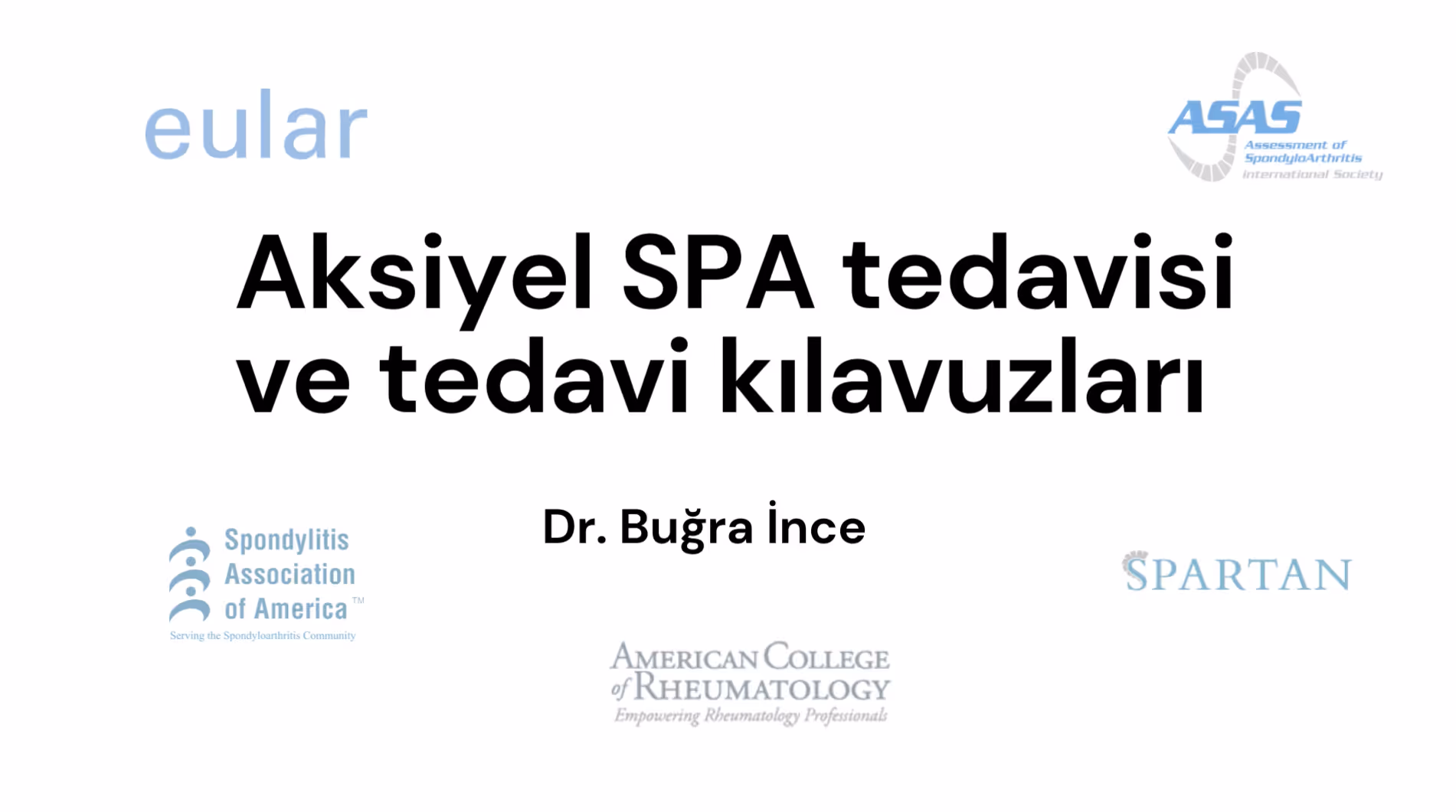 AksSpA’da Tedavi ve Tedavi Kılavuzları