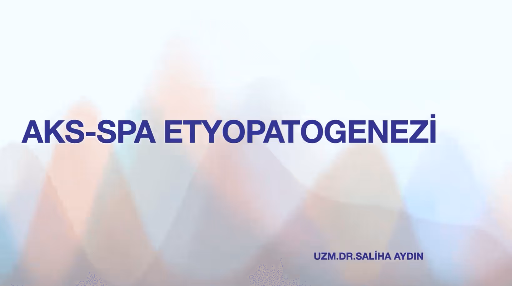 Aks-Spa Etyopatogenezi