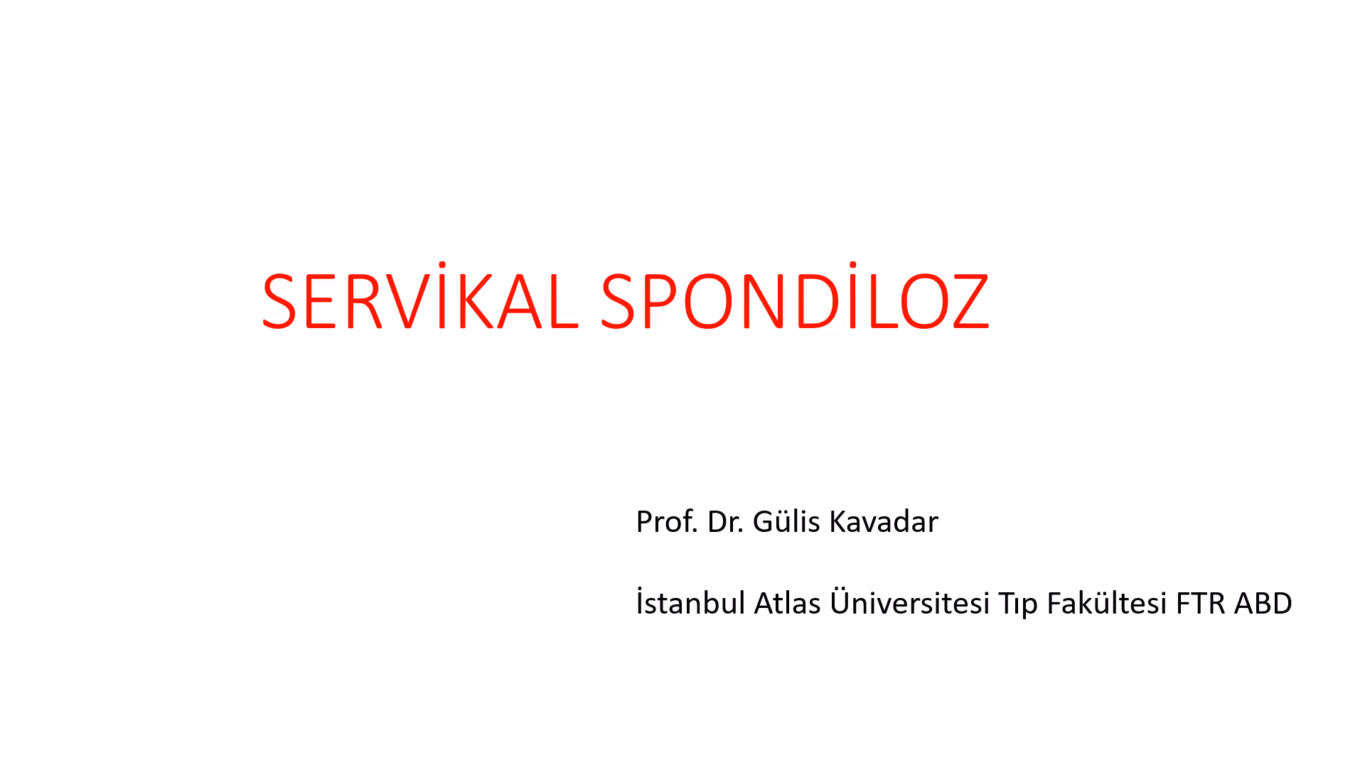Servikal Spondiloz