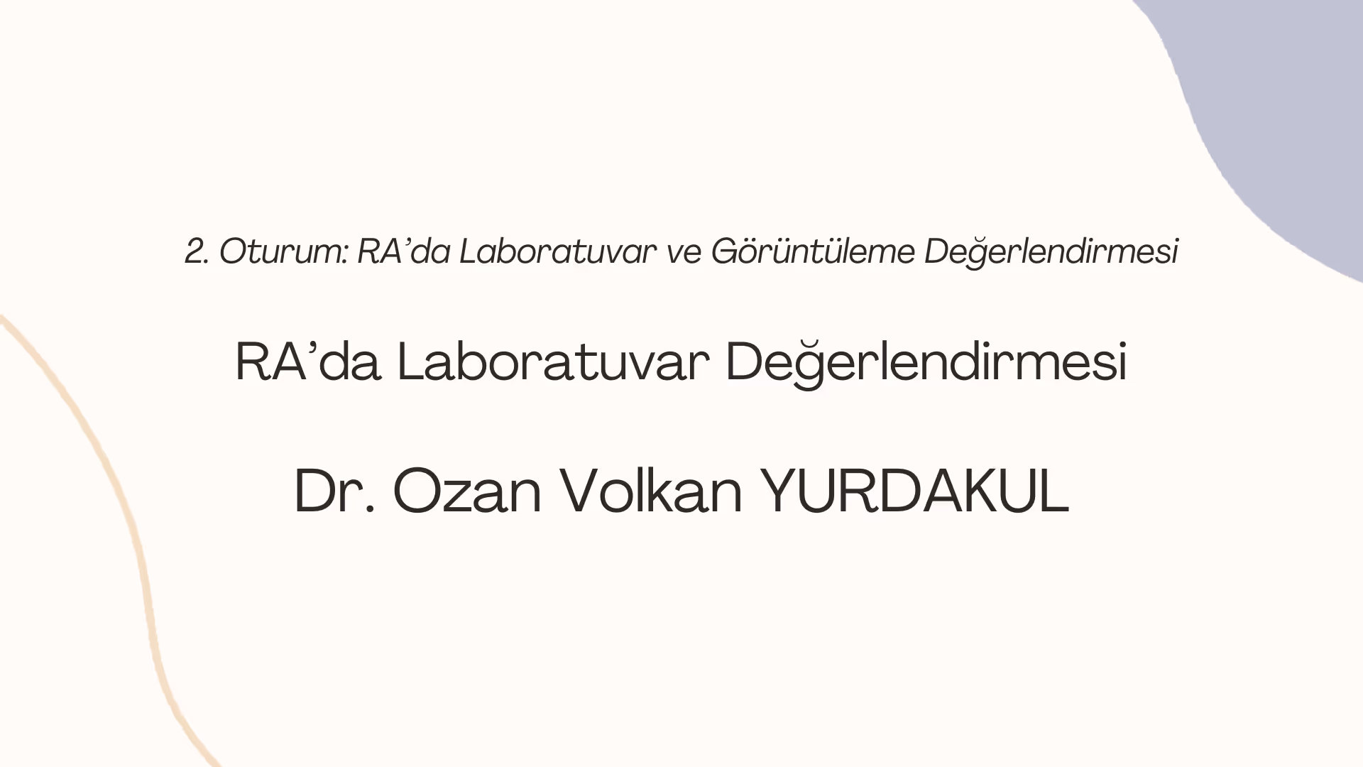 RA’da Laboratuvar Değerlendirmesi