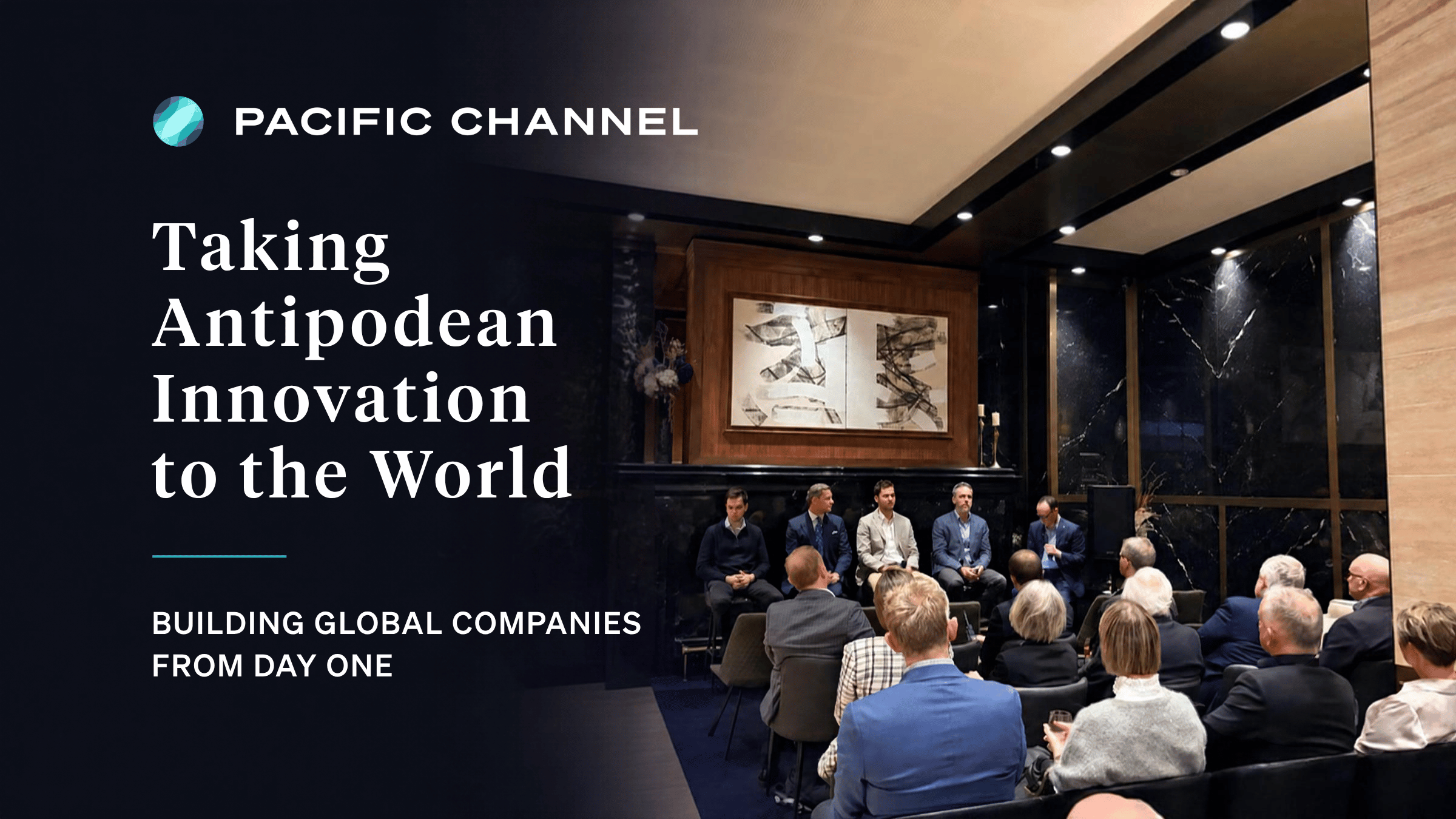 Pacific Channel leading VC firm