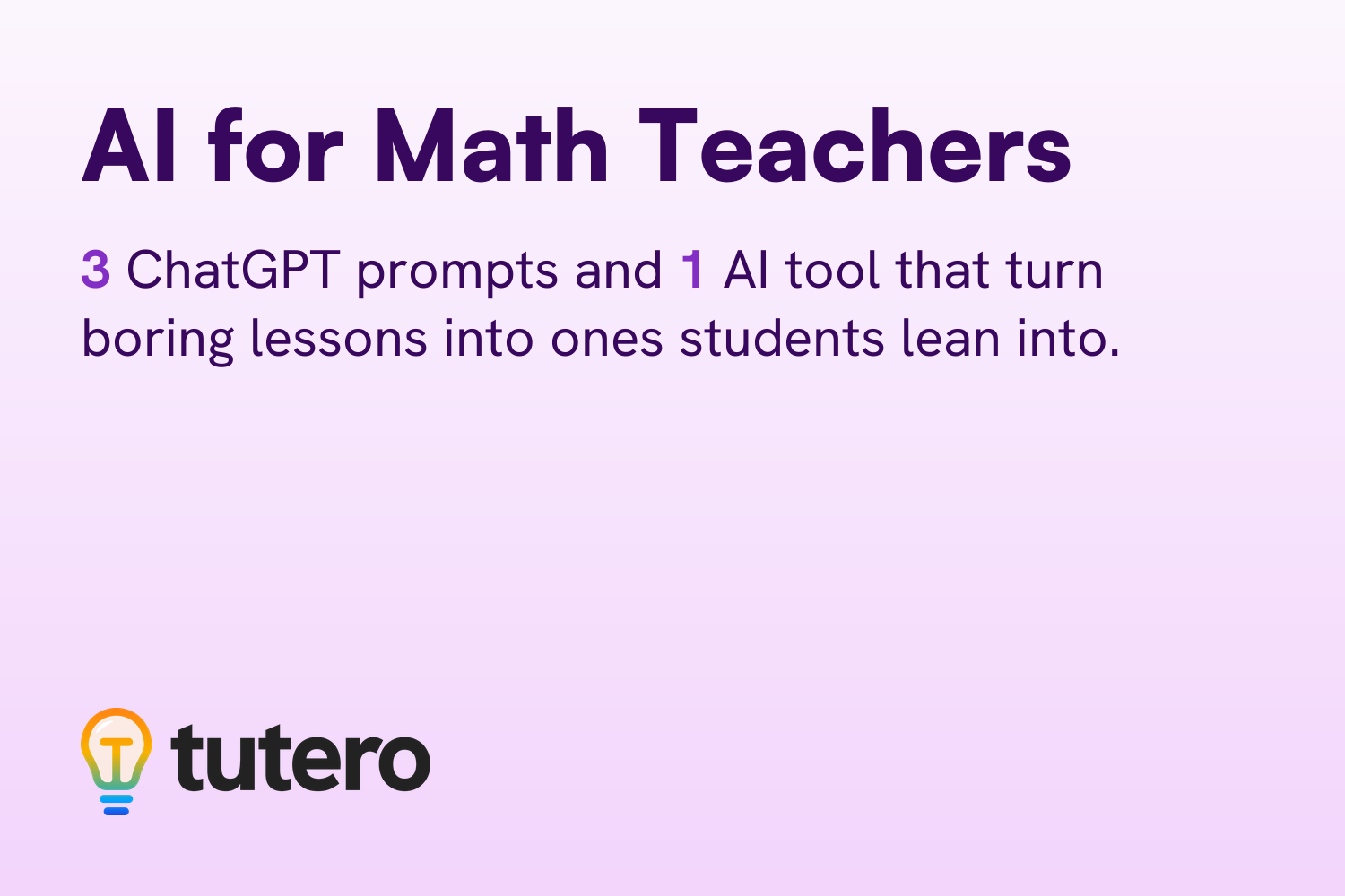 Cover card: AI for Math Teachers — 3 ChatGPT prompts and 1 AI tool