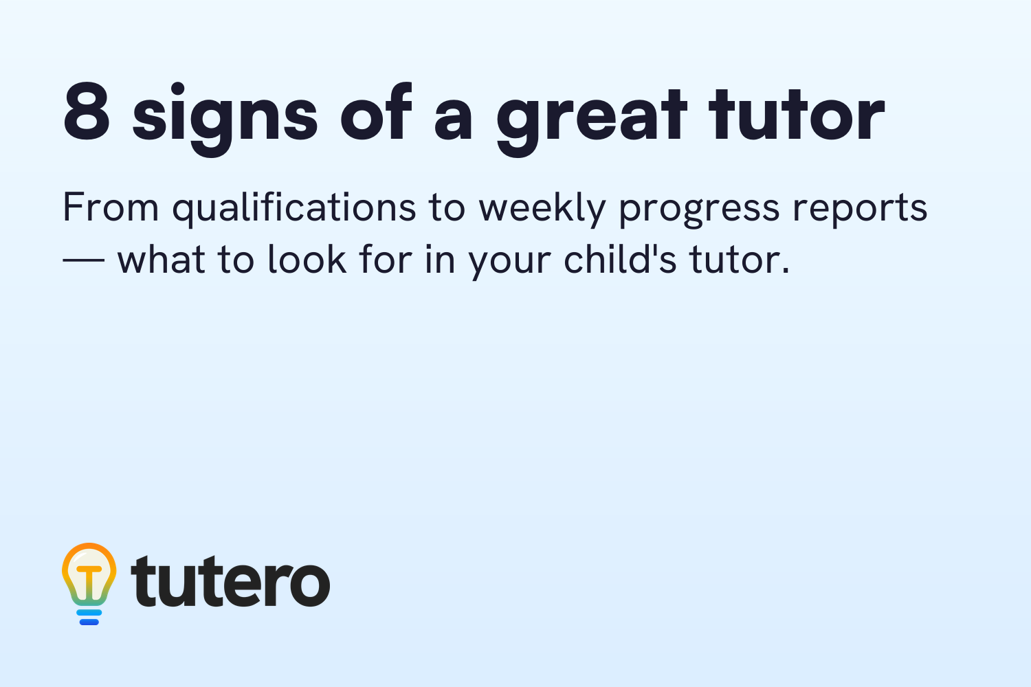 8 signs of a great tutor cover card