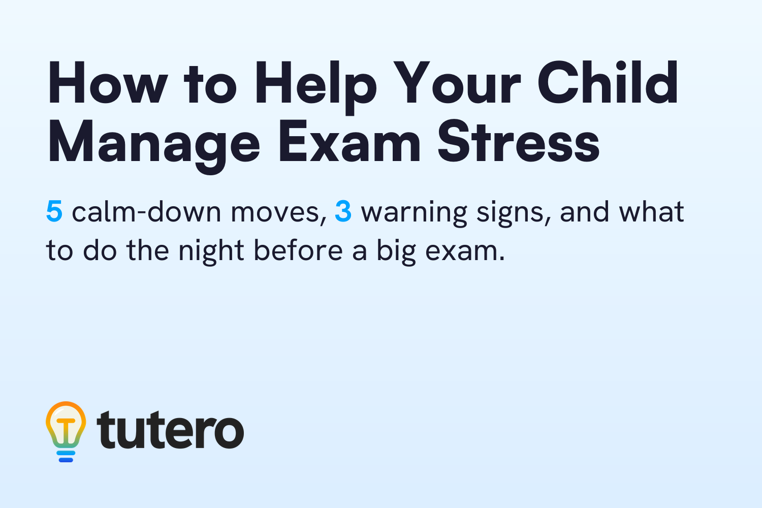 How to help your child manage exam stress — Tutero blog cover card