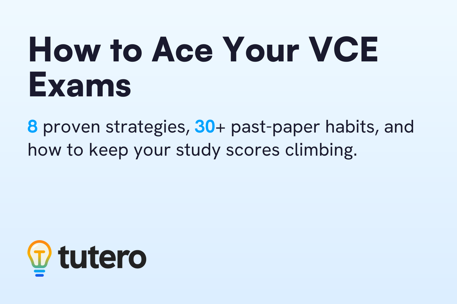 How to ace your VCE exams — Tutero blog cover card
