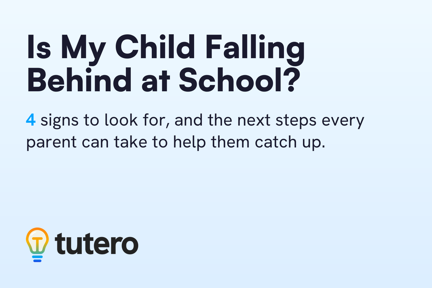 Is My Child Falling Behind at School? — Tutero blog cover
