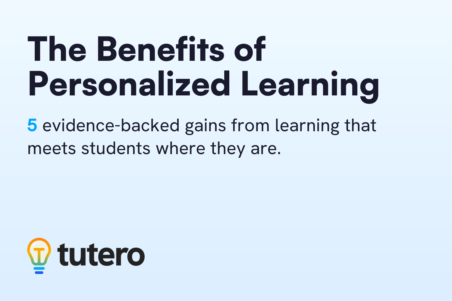 The Benefits of Personalized Learning — Tutero blog cover