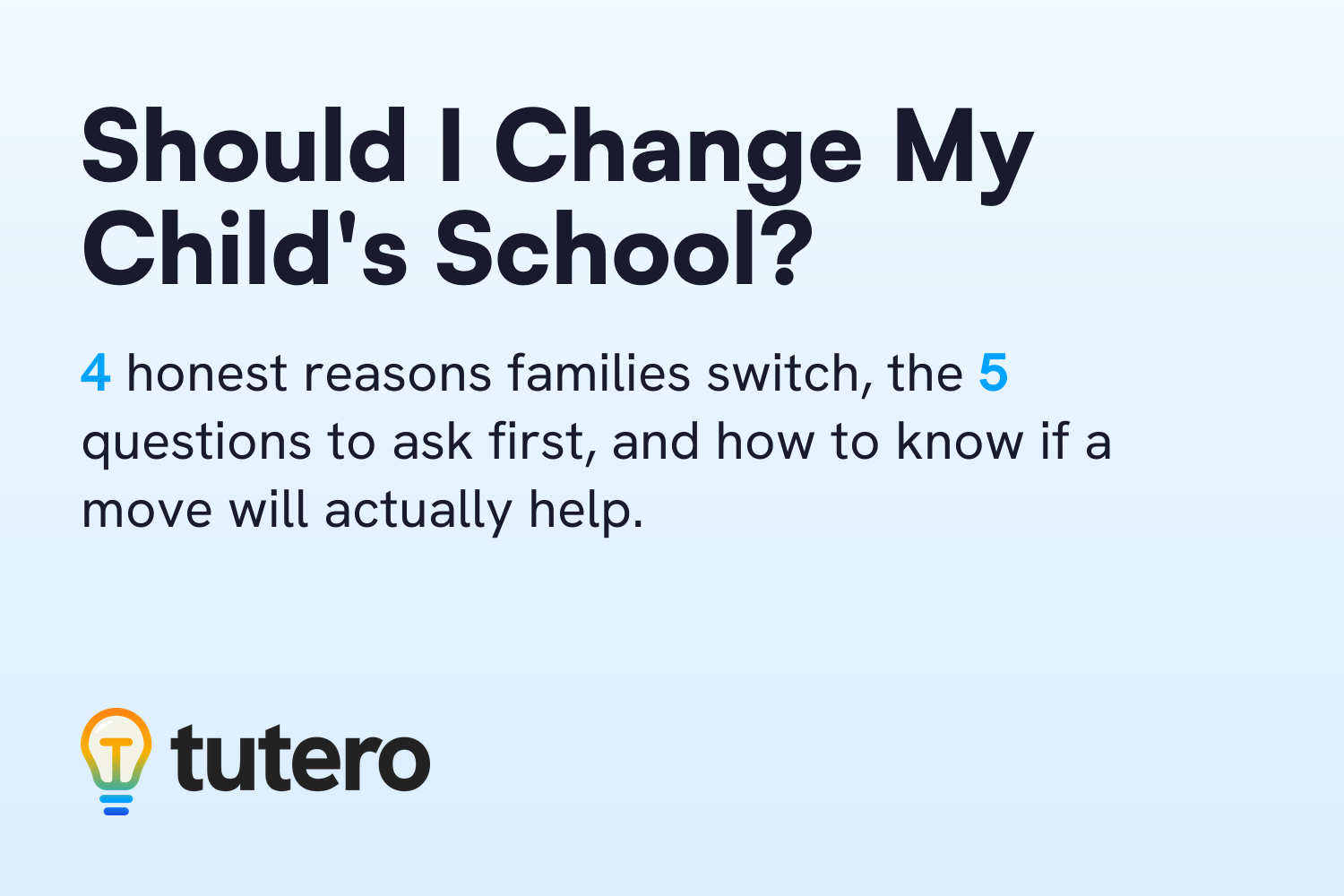 Should I change my child's school? 4 honest reasons families switch and 5 questions to ask first.
