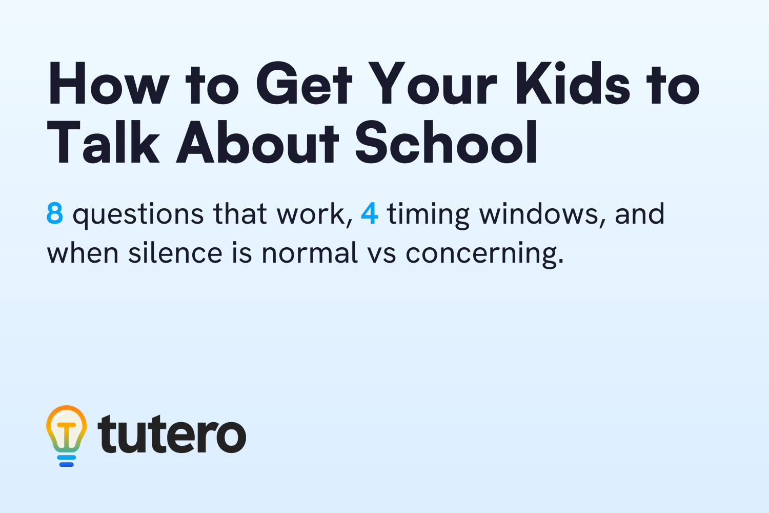 How to Get Your Kids to Talk About School — Tutero blog cover