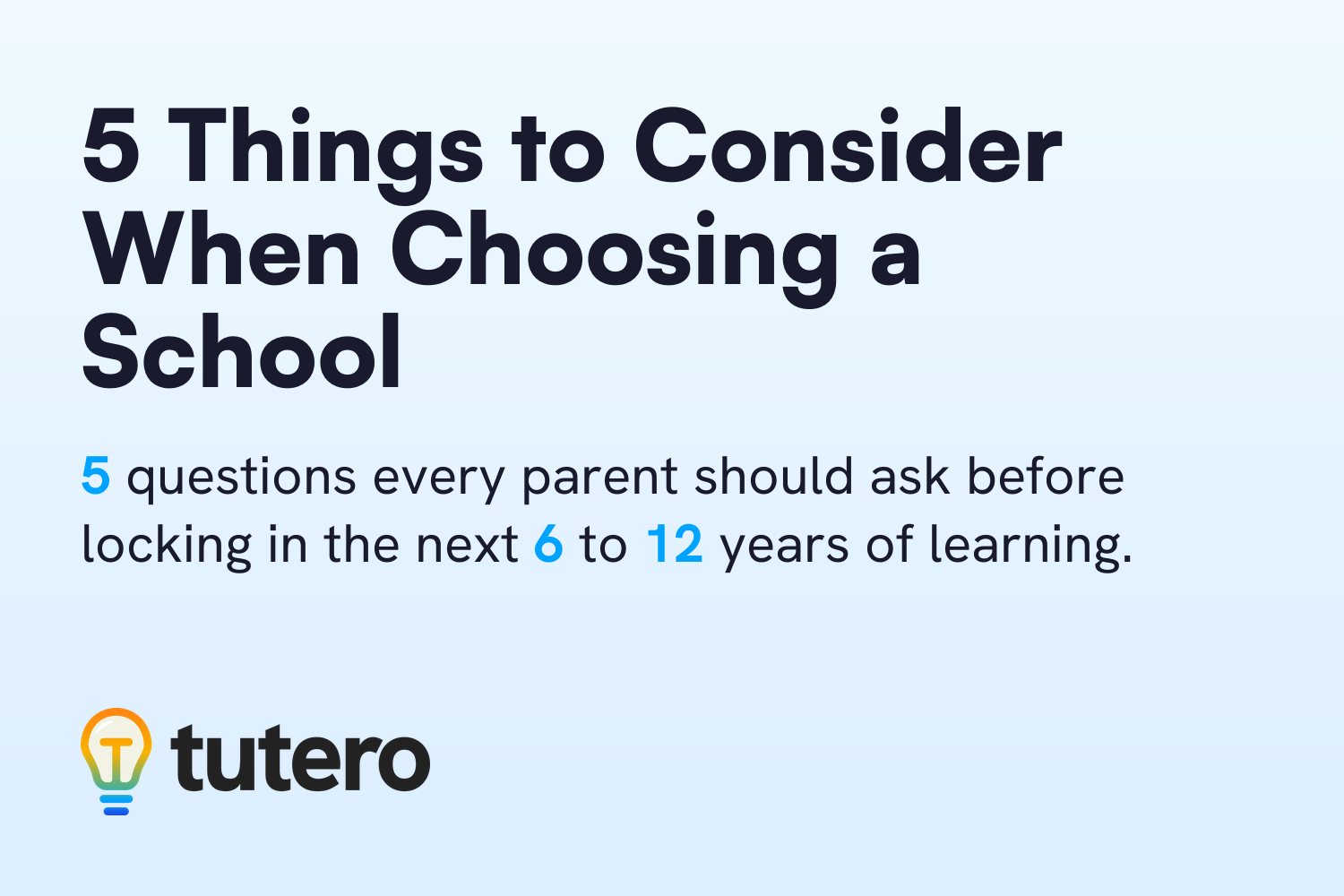 5 Things To Consider When Choosing a School for Your Child — cover card