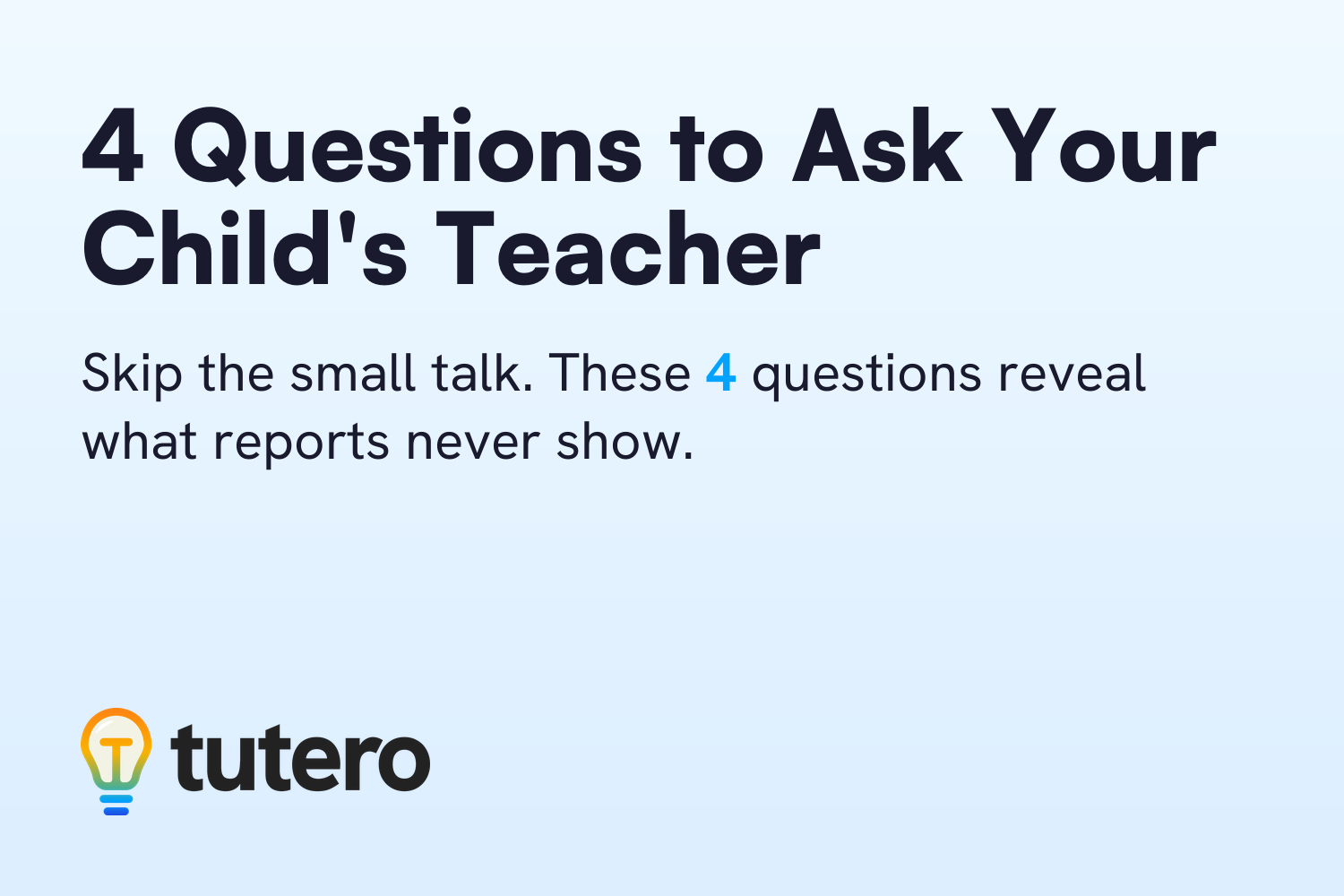4 Questions You Must Ask Your Child’s Teacher — cover card