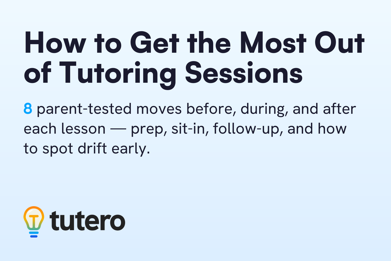 How to Get the Most Out of Tutoring Sessions — cover card