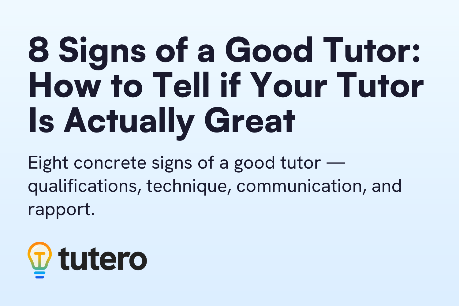 8 Signs of a Good Tutor: How to Tell if Your Tutor Is Actually Great — cover card