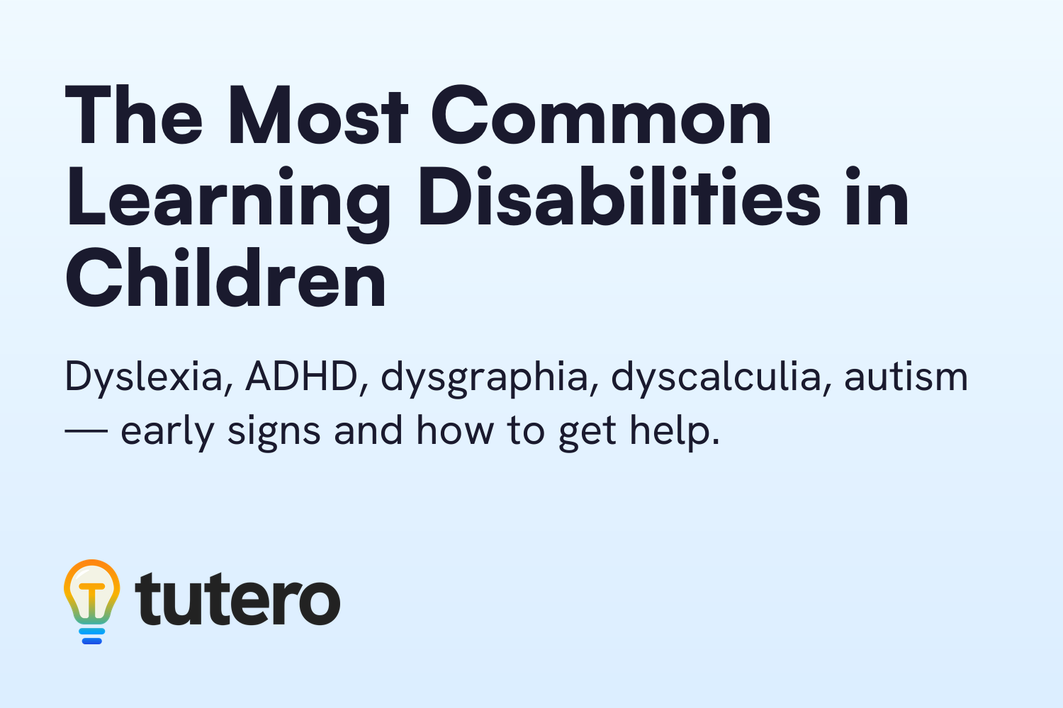 The Most Common Learning Disabilities in Children — cover card