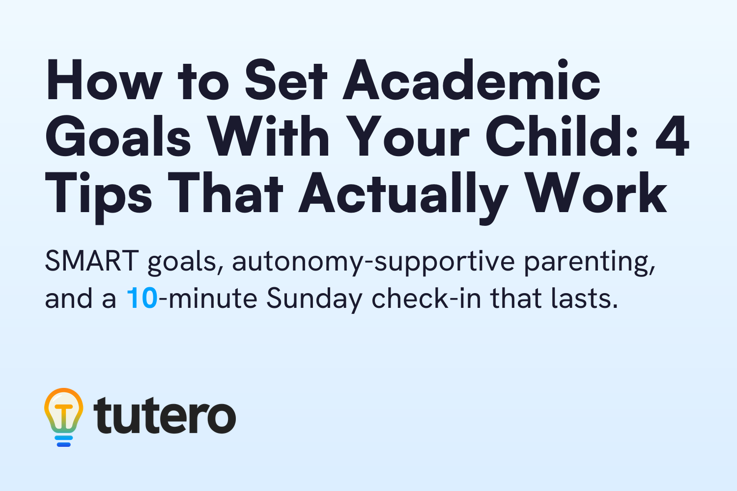 How to Set Academic Goals With Your Child: 4 Tips That Actually Work — cover card