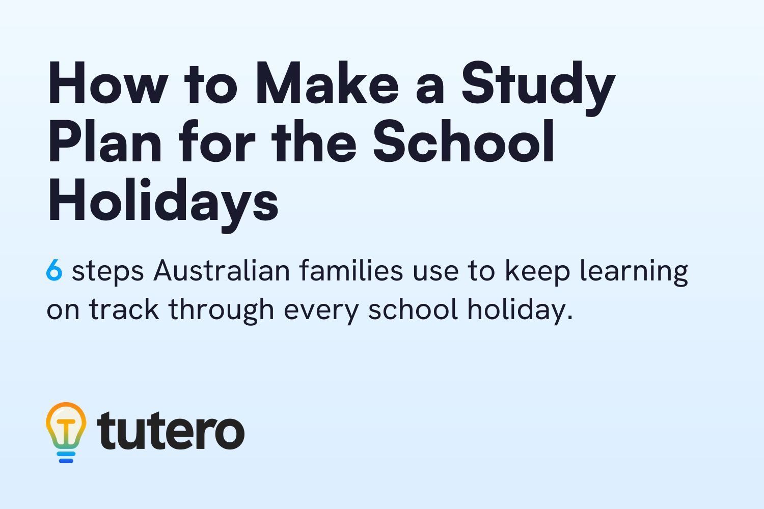 How to Make a Study Plan for the School Holidays — cover card