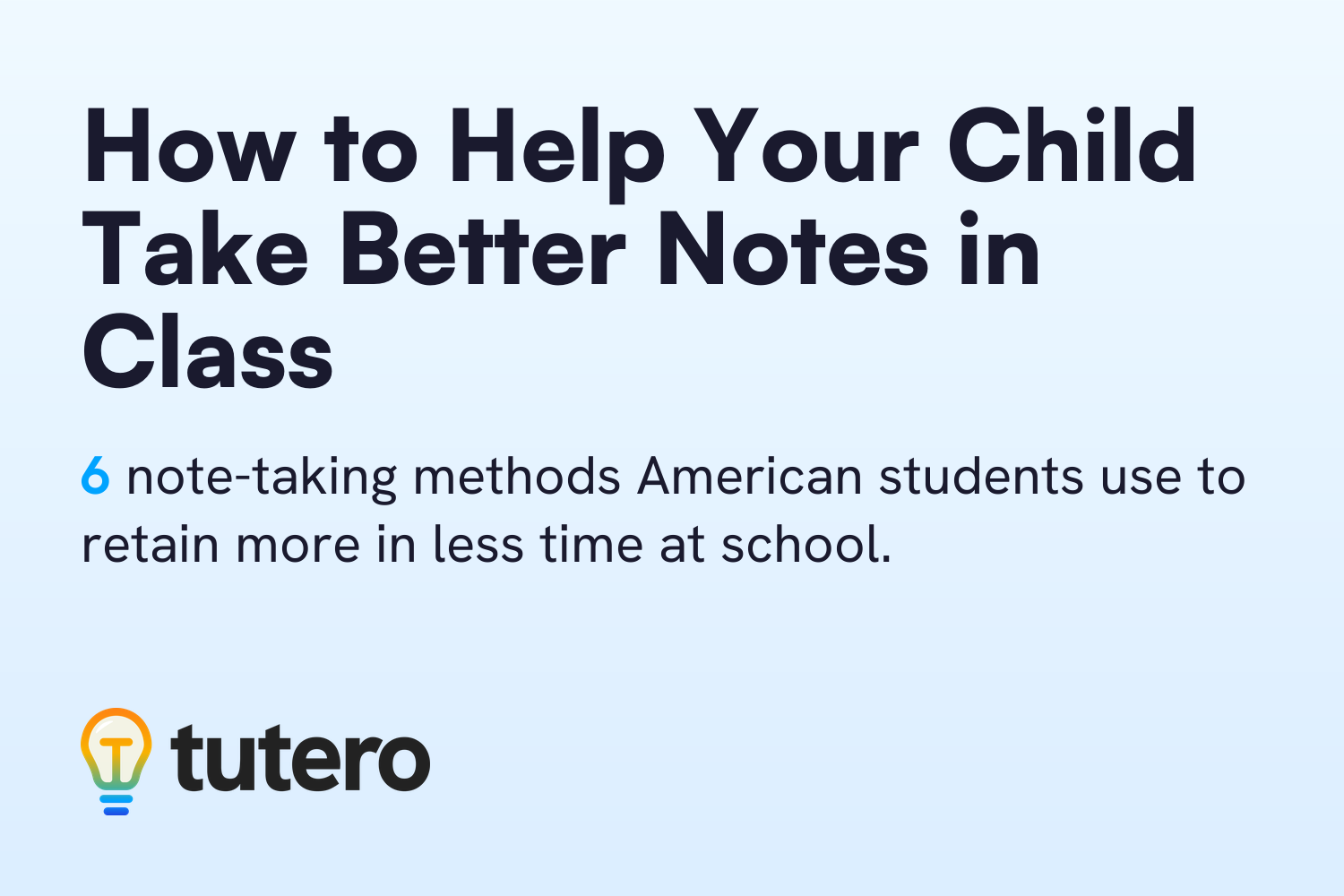 How to Help Your Child Take Better Notes in Class — cover card