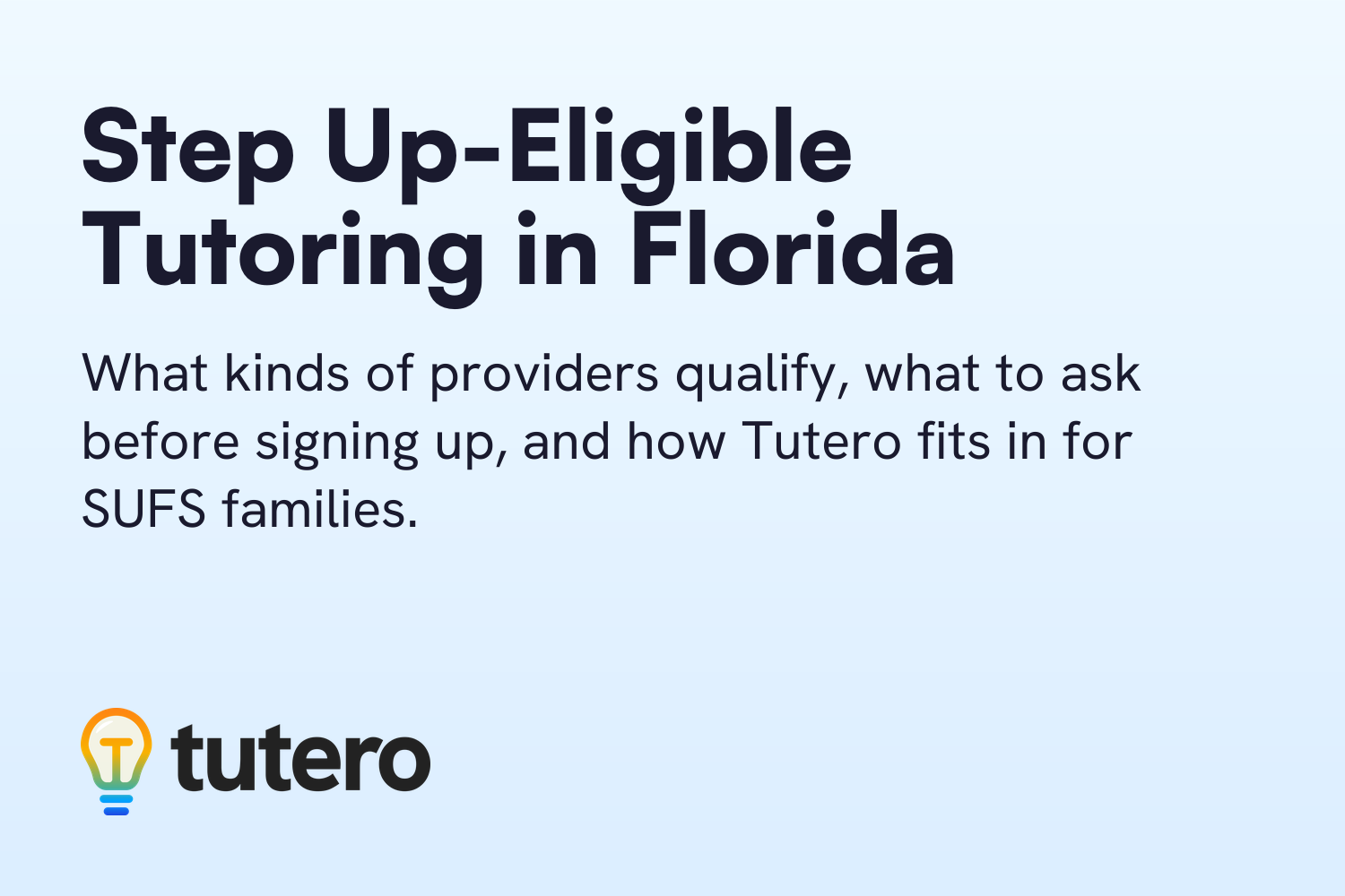 Step Up-Eligible Tutoring in Florida — editorial cover card