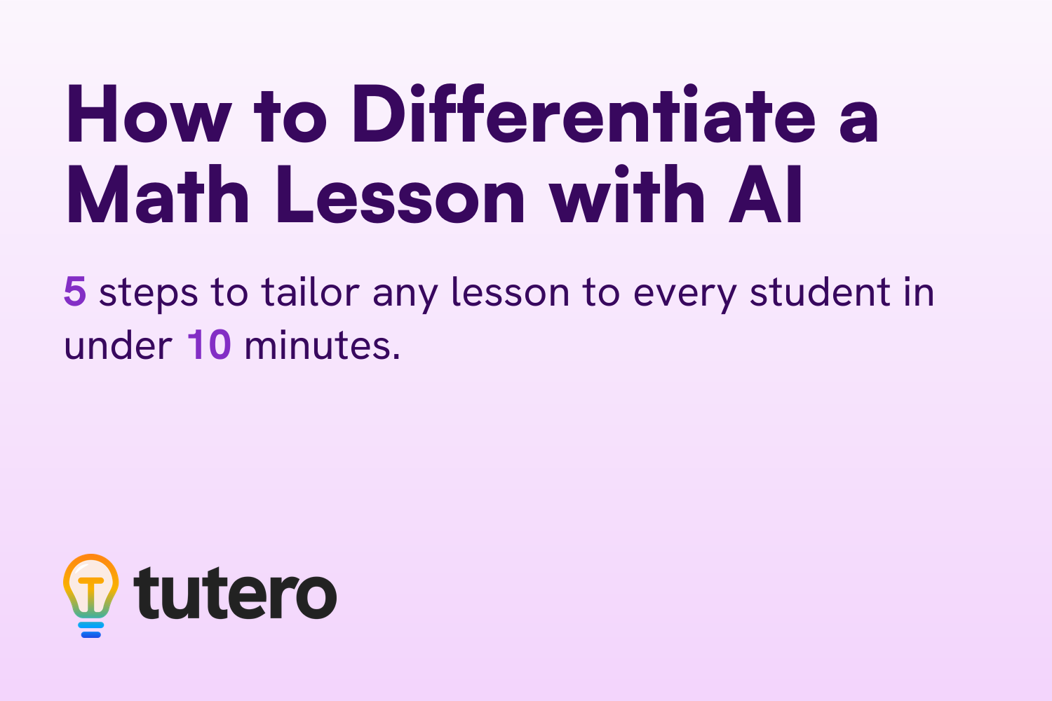 How to Differentiate a Math Lesson with AI — cover card