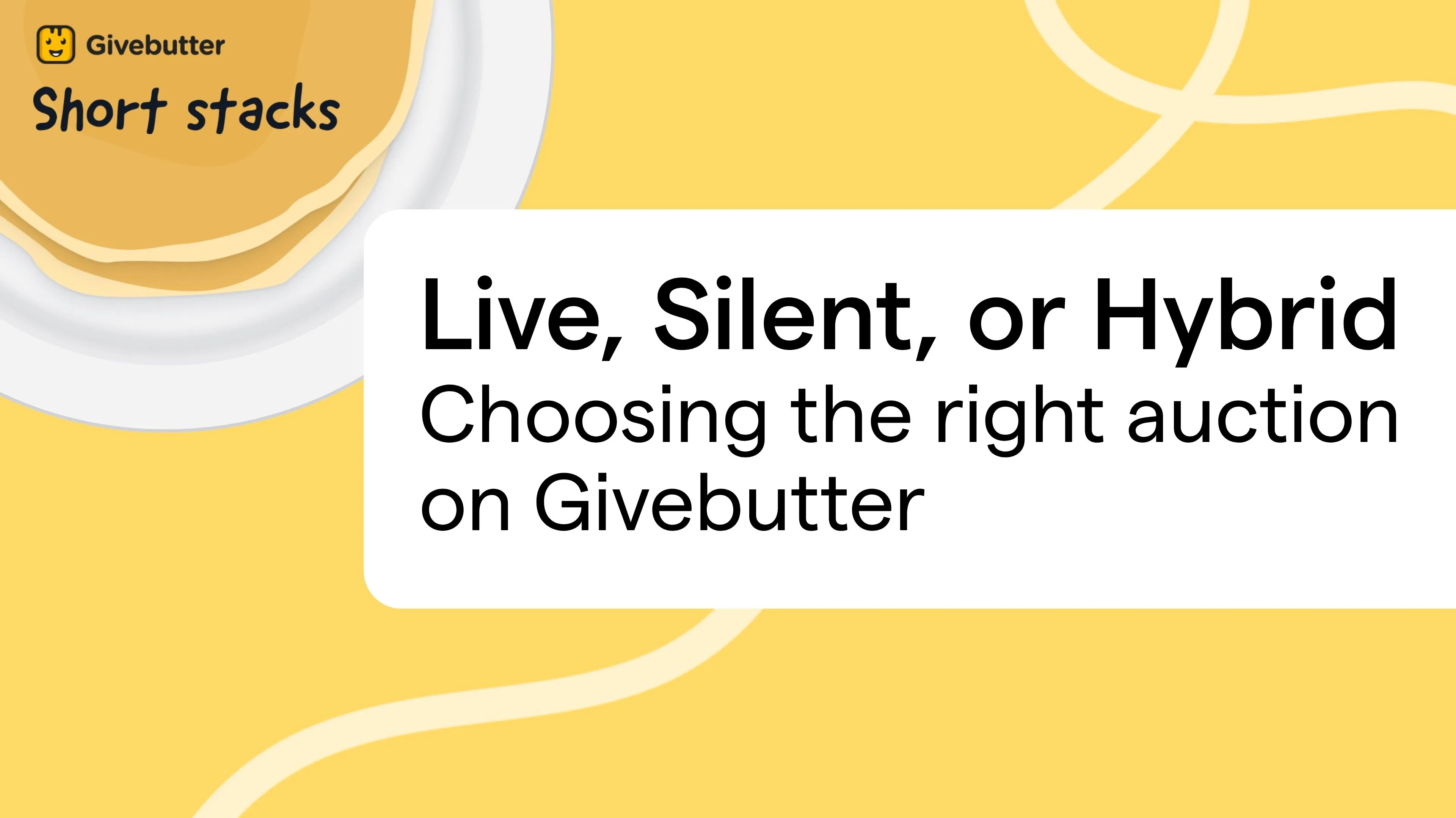 Choosing right type of auction on Givebutter video thumbnail