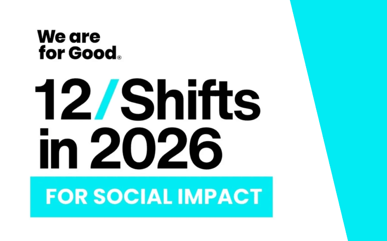 12 Shifts in 2026 hosted by We Are For Good 