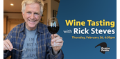 "Wine Tasting with Rick Steves" header and photo of Rick holding a glass of wine