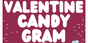 "VALENTINE CANDY GRAM"