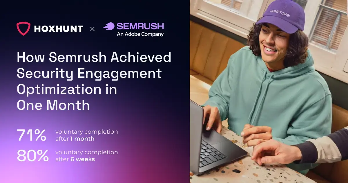 How Semrush Aced Security Engagement Optimization via Gamification