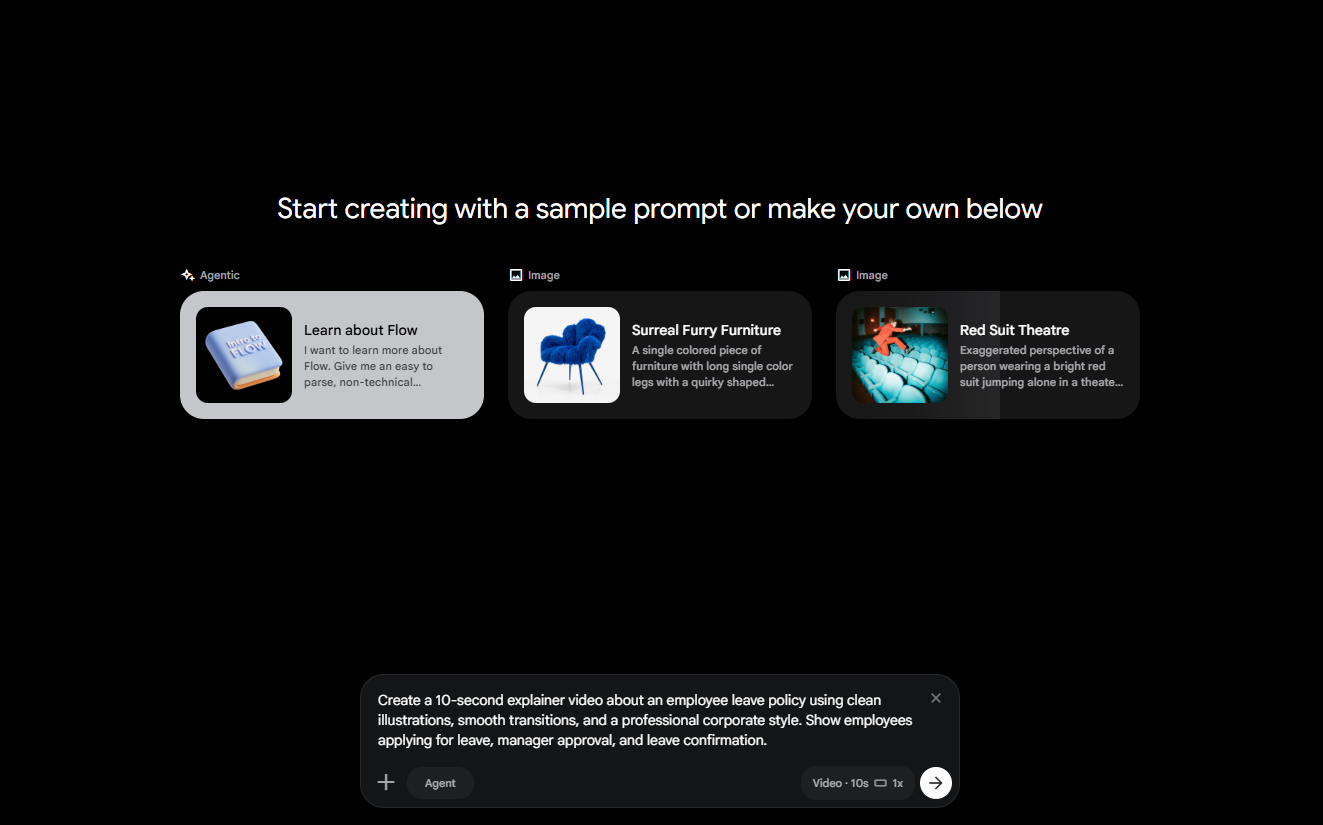 Screenshot of Google Flow's prompt-based creation interface featuring sample prompts for image and agentic generation, alongside a custom prompt to create a 10-second employee leave policy explainer video.