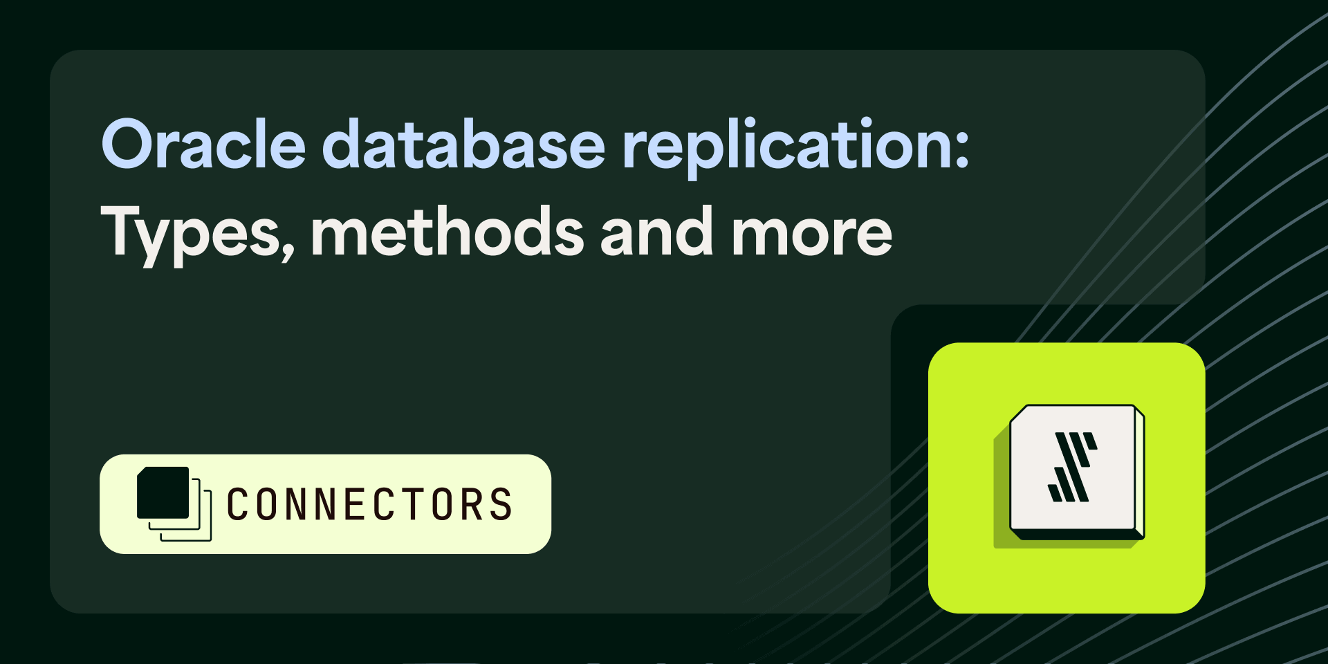 Oracle Database Replication : Types, Methods and More